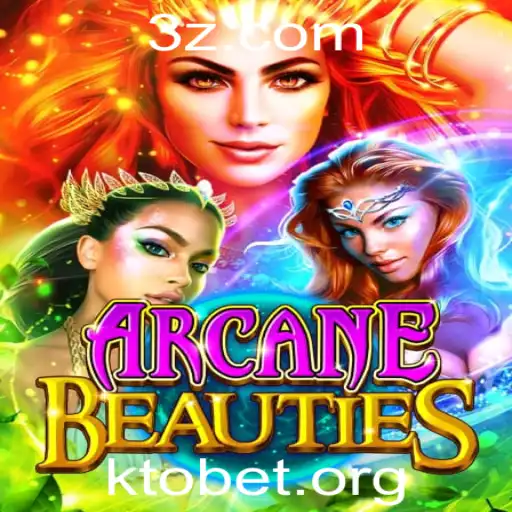 Descubra o Mundo de ArcaneBeauties no ktobet